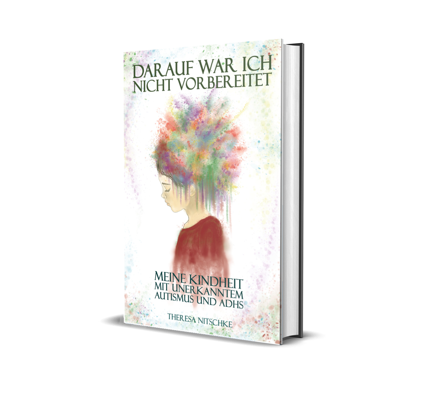 Darauf war ich nicht vorbereitet - Hardcover